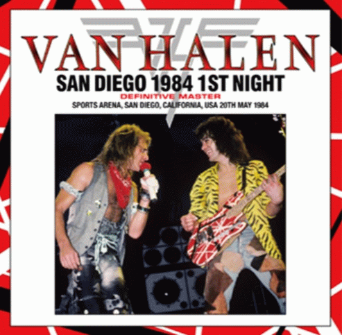 Van Halen : San Diego 1984 - 1st Night